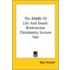 The Riddle Of Life And Death: Rosicrucian Christianity Lecture One