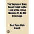 The Voyage Of Bran, Son Of Febal, To The Land Of The Living (V. 2)