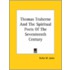 Thomas Traherne And The Spiritual Poets Of The Seventeenth Century