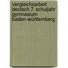 Vergleichsarbeit Deutsch 7. Schuljahr Gymnasium Baden-Württemberg by Peter Süß