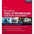 Wie nutze ich Solar- und Windenergie in der Freizeit und im Hobby?