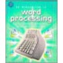 Word Processing Using Microsoft Word 2000 or Microsoft Office 2000