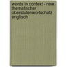 Words in Context - New. Thematischer Oberstufenwortschatz Englisch door Onbekend