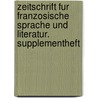 Zeitschrift Fur Franzosische Sprache Und Literatur. Supplementheft door G. Korting