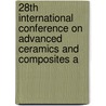 28th International Conference On Advanced Ceramics And Composites A door Edgar Lara-Curzio