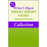 6th Annual Writer's Digest Short Short Story Competition Collection door Winners of the 6th Annual Writer'S. Digest Short Short Story Competition