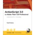 Actionscript 3.0 For Adobe Flash Cs3 Professional Hands-On Training