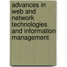 Advances In Web And Network Technologies And Information Management by Unknown