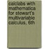 Calclabs with Mathematica for Stewart's Multivariable Calculus, 6th