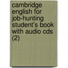 Cambridge English For Job-Hunting Student's Book With Audio Cds (2) door Jeremy Day