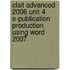 Clait Advanced 2006 Unit 4 E-Publication Production Using Word 2007