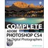 Complete Adobe Photoshop Cs4 For Digital Photographers [with Cdrom]