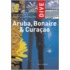 Complete Guide To Diving And Snorkelling Aruba, Bonaire And Curacao