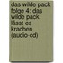 Das Wilde Pack Folge 4: Das Wilde Pack Lässt Es Krachen (audio-cd)