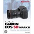 David Busch's Canon Eos 5d Mark Ii Guide To Digital Slr Photography