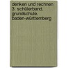 Denken und Rechnen 3. Schülerband. Grundschule. Baden-Württemberg door Onbekend