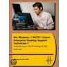 Der Windows 7 Mcitp Trainer - Enterprise Desktop Support Technician by Nicole Laue