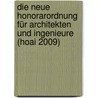 Die Neue Honorarordnung Für Architekten Und Ingenieure (hoai 2009) door Onbekend