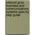Edexcel Gcse Business And Communications Systems Spec By Step Guide