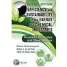 Efficiency and Sustainability in the Energy and Chemical Industries by Krishnan Sankaranarayanan