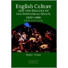 English Culture and the Decline of the Industrial Spirit, 1850-1980 door Martin Joel Wiener
