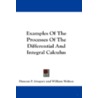Examples of the Processes of the Differential and Integral Calculus door Duncan F. Gregory