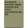 Farnsworth, Honnold, Harris, Mooney and Reitz's Commercial Law, 5th door John O. Honnold