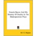 Francis Bacon And His Mastery Of Duality In The Shakespearean Plays