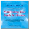 Glenn Harrold's Ultimate Guide To Manifesting Your Goals And Dreams door Glenn Harrold