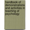 Handbook Of Demonstrations And Activities In Teaching Of Psychology door William Ware