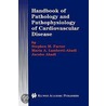 Handbook of Pathology and Pathophysiology of Cardiovascular Disease door Stephen M. Factor
