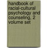 Handbook of Racial-Cultural Psychology and Counseling, 2 Volume Set door Robert T. Carter