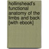 Hollinshead's Functional Anatomy of the Limbs and Back [With eBook] door David B. Jenkins