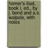 Homer's Iliad, Book I, Ed., By J. Bond And A.S. Walpole, With Notes