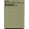 Kölner Gemeinschaftskommentar zur Europäischen Grundrechte-Charta by Unknown