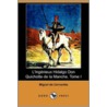 L'Ingenieux Hidalgo Don Quichotte De La Manche, Tome I (Dodo Press) door Miguel de Cervantes