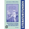 Literaturstunden. Andreas Steinhöfel: Paul Vier und die Schröders by Jutta Bartels