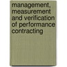 Management, Measurement And Verification Of Performance Contracting door James P. Waltz