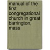 Manual Of The First Congregational Church In Great Barrington, Mass door Great Barrington Congregational church