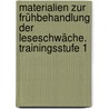 Materialien zur Frühbehandlung der Leseschwäche. Trainingsstufe 1 door Rudolf Müller
