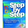 Microsoft Office Sharepoint Designer 2007 Step By Step [with Cdrom] door Penelope Coventry