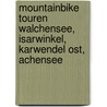 Mountainbike Touren Walchensee, Isarwinkel, Karwendel Ost, Achensee door Susi Plott