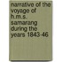 Narrative Of The Voyage Of H.M.S. Samarang During The Years 1843-46