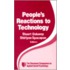 People's Reaction To Technology In Factories, Offices And Aerospace