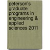 Peterson's Graduate Programs in Engineering & Applied Sciences 2011 door Onbekend