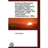 Practical Directions For Forming And Managing Joint-Stock Companies by John Duncan