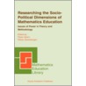 Researching the Socio-Political Dimensions of Mathematics Education door P. Valero
