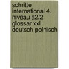 Schritte International 4. Niveau A2/2. Glossar Xxl Deutsch-polnisch door Silke Hilpert