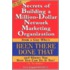 Secrets Of Building A Million Dollar Network Marketing Organization