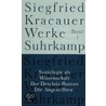 Soziologie als Wissenschaft / Der Detektiv-Roman / Die Angestellten by Siegfried Kracauer